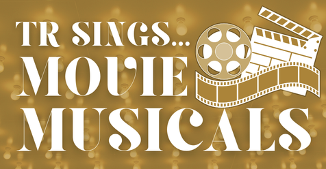 TR Sings…Movie Musicals