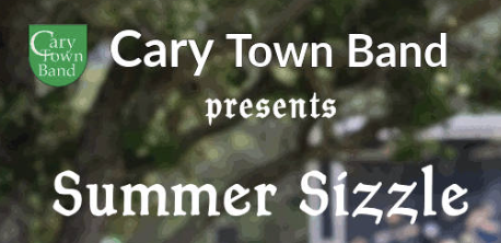 Cary Town Band: Summer Sizzle