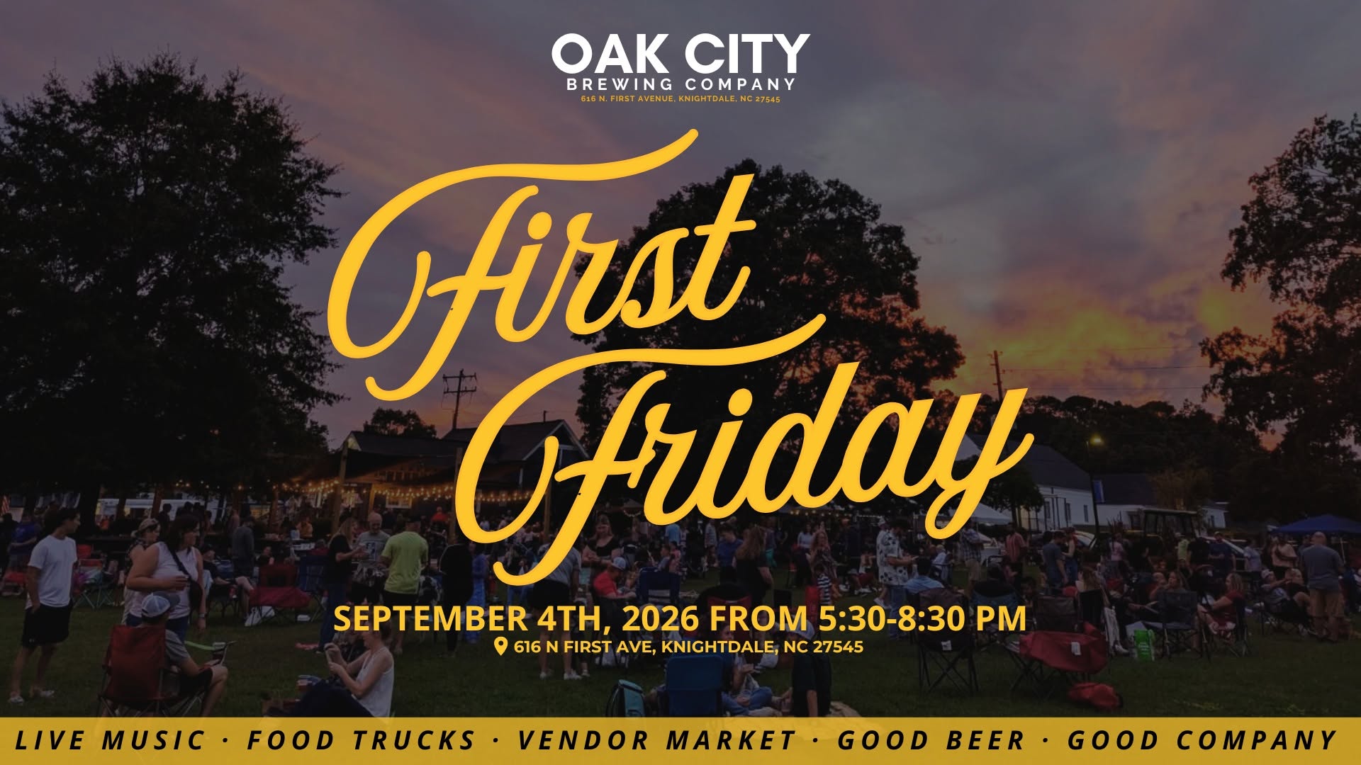 First Friday at Oak City Brewing Company