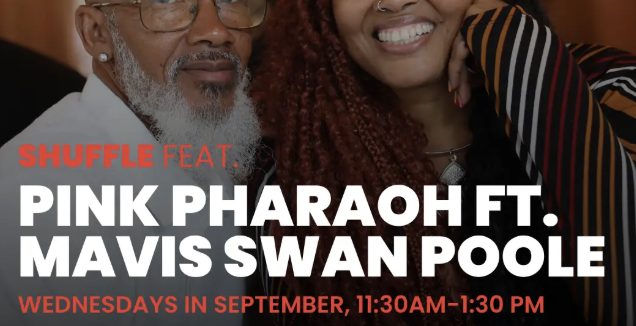 Shuffle: Pink Pharaoh ft. Mavis SWAN Poole