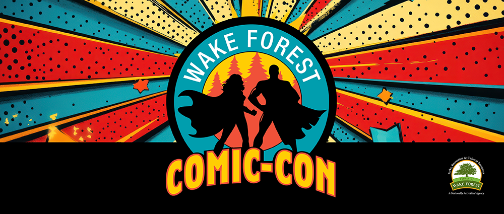 Wake Forest Comic-Con
