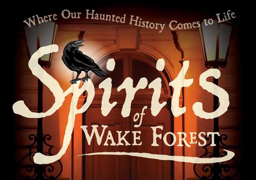 🎭 Spirits of Wake Forest Ghost Walks